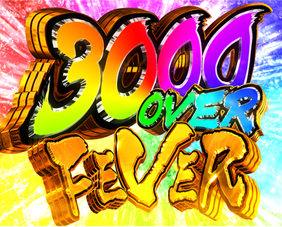 3000 OVER FEVER